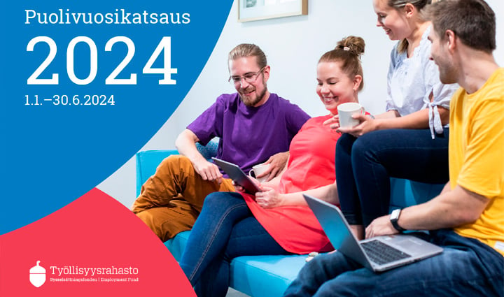 Työllisyysrahaston puolivuosikatsaus 2024